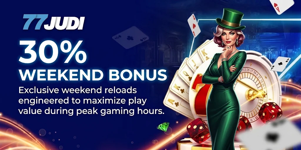 77JUDI Malaysia - Promotions - Weekend bonus